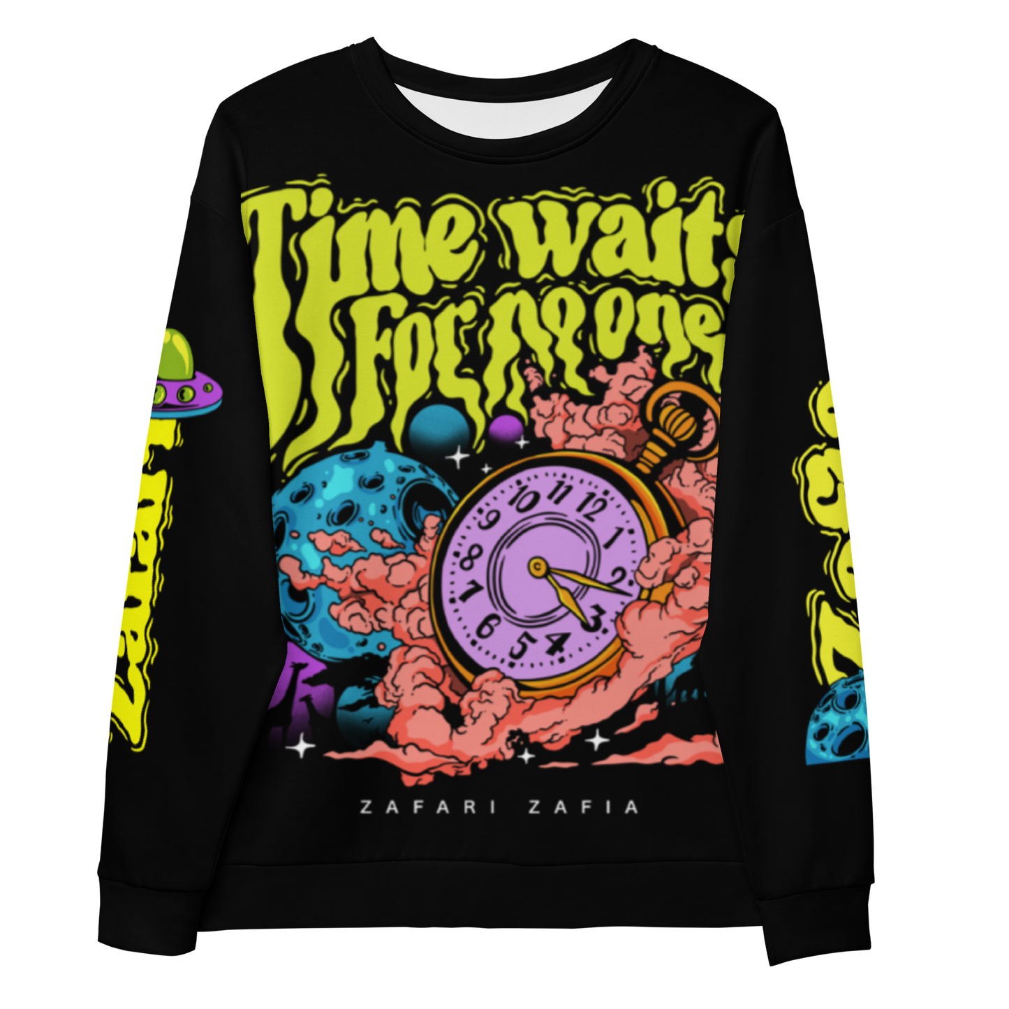 Time Waits For No One Sweatshirt